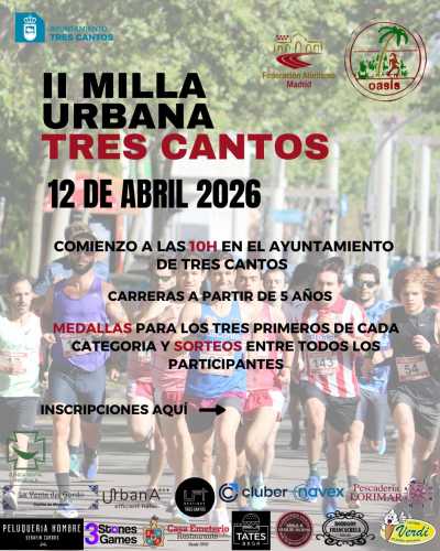 Cartel de II Milla Urbana de Tres Cantos en Tres Cantos, Madrid