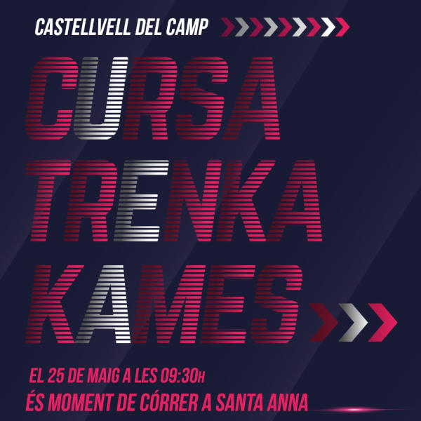 Cartel de Cursa TrenkaKames en Castellvell del Camp, Tarragona