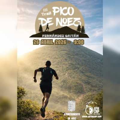 Cartel oficial de III Trail Pico de Noez — 26 de abril de 2026 en Noez, castilla-la mancha