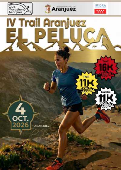 Cartel oficial de IV Trail Aranjuez el Peluca — 4 de octubre de 2026 en Aranjuez, Madrid