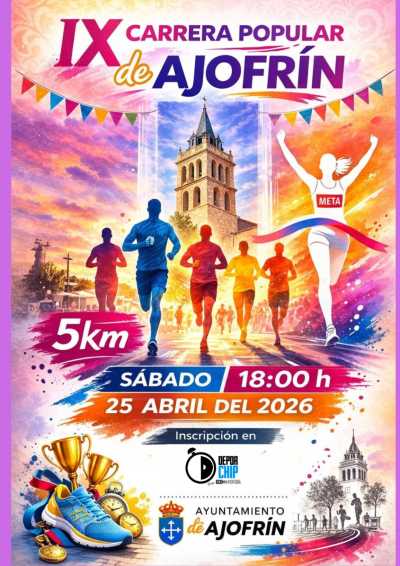 Cartel oficial de IX Carrera Popular de Ajofrín — 25 de abril de 2026 en Ajofrín, Toledo