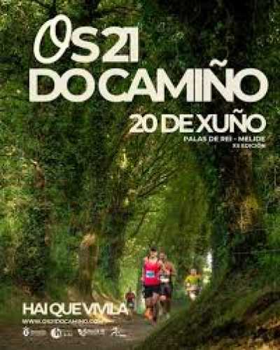 Cartel oficial de Os 21 Do Camiño · Sábado, 20 de junio de 2026 — 20 de junio de 2026 en Palas de Rei, lugo