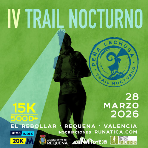 Cartel oficial de IV Trail Nocturno Peña Lechuga — 28 de marzo de 2026 en Requena, Valencia