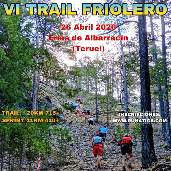 Cartel oficial de VI Trail Friolero — 26 de abril de 2026 en Frías de Albarracín, Teruel