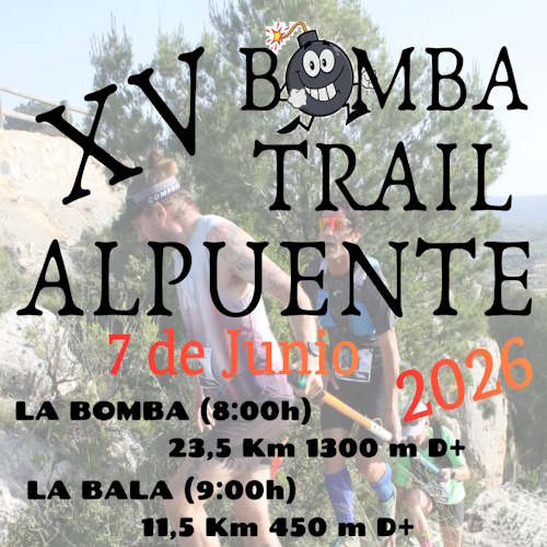 Cartel oficial de XV Bomba Trail Alpuente La Bomba — 7 de junio de 2026 en Alpuente, Valencia